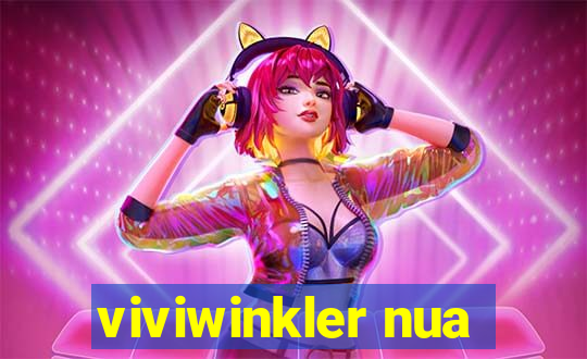 viviwinkler nua